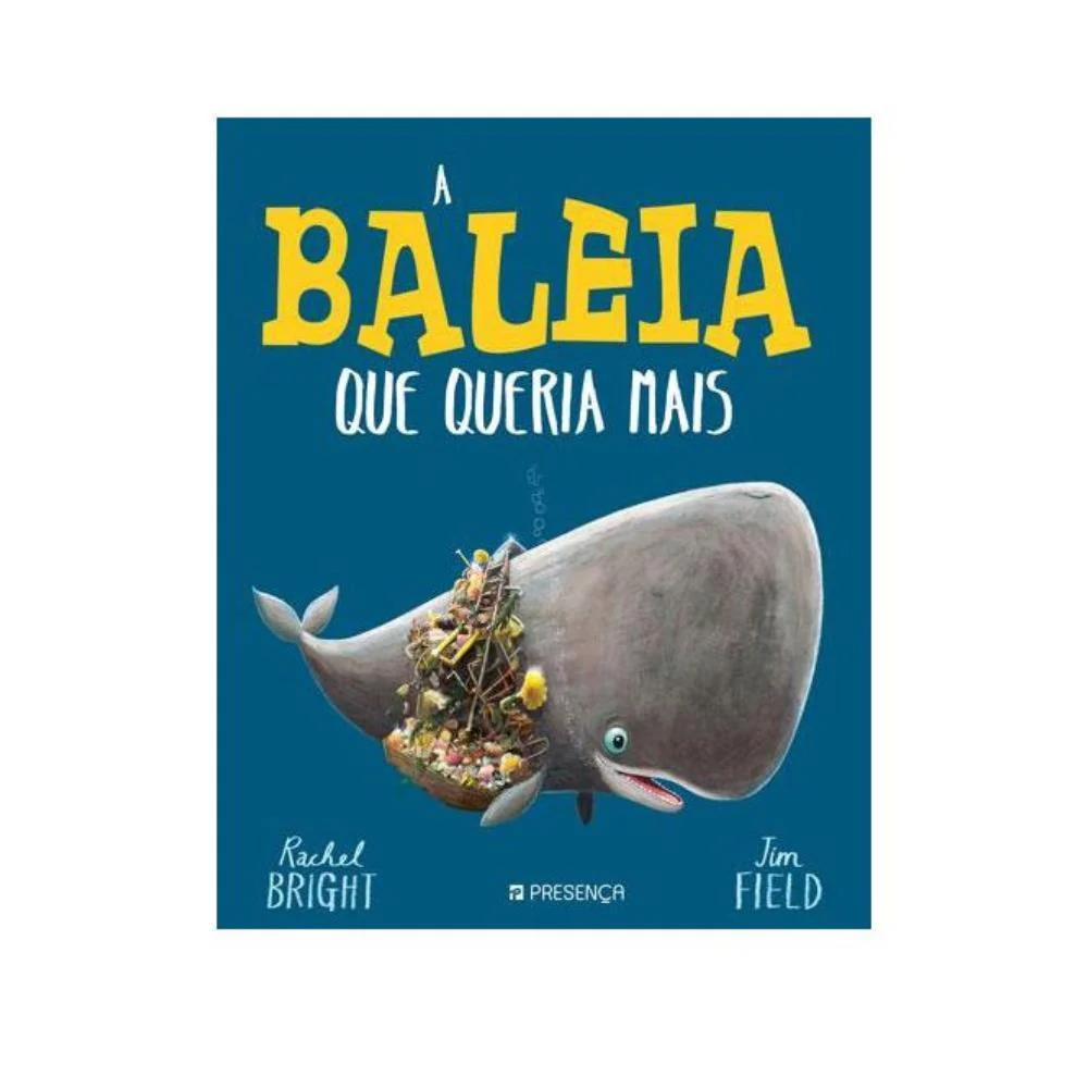Livro A Baleia que Queria Mais