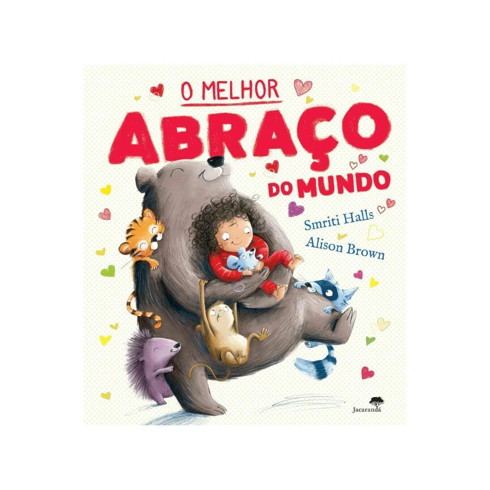 Livro O Melhor Abraço do Mundo